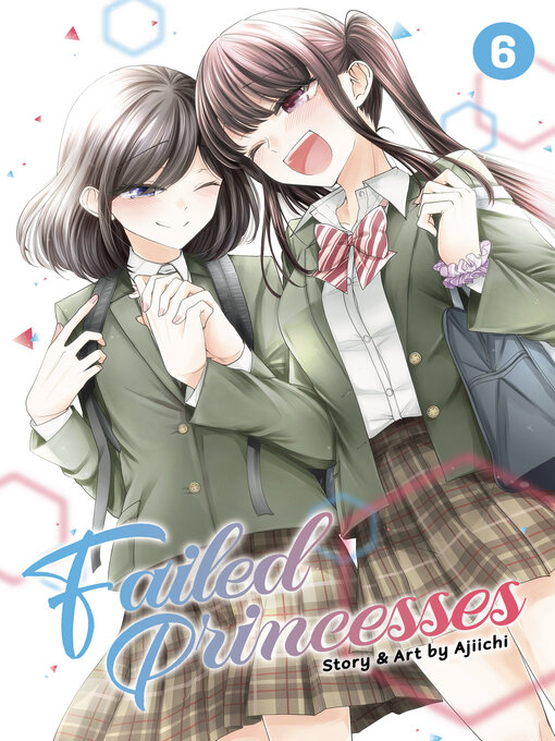 Title details for Failed Princesses, Volume 6 by Ajiichi - Available